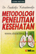 Metodologi Penelitian Kesehatan ( Edisi Revisi )