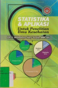Statistika dan Aplikasi Untuk Penelitian ilmu kesehatan